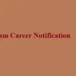 assam career notification