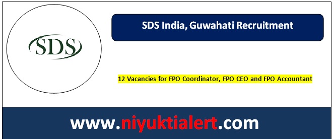 SDS India Guwahati Recruitment